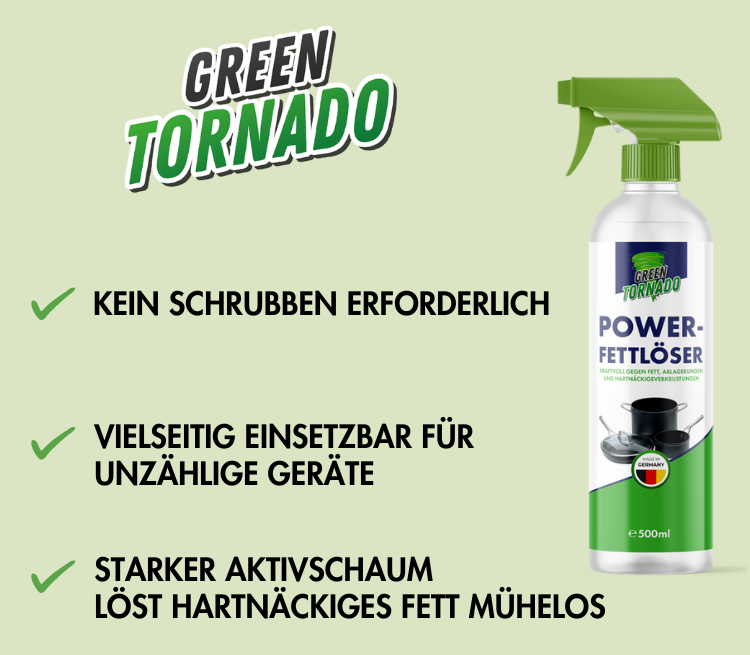 Im Vergleich unser Green Tornado Produkt